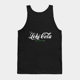 Loki Cola For All Time. Always. Tank Top